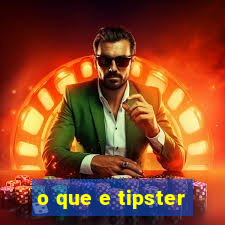 o que e tipster